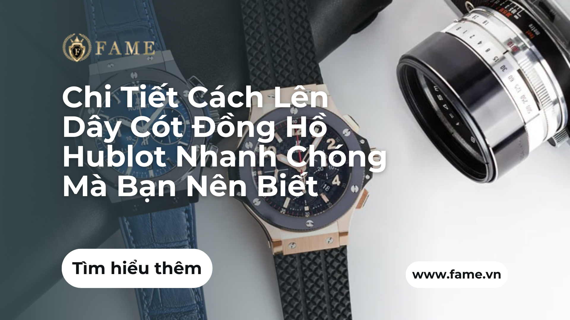 Chi Tiết Cách Lên Dây Cót Đồng Hồ Hublot Nhanh Chóng Mà Bạn Nên Biết