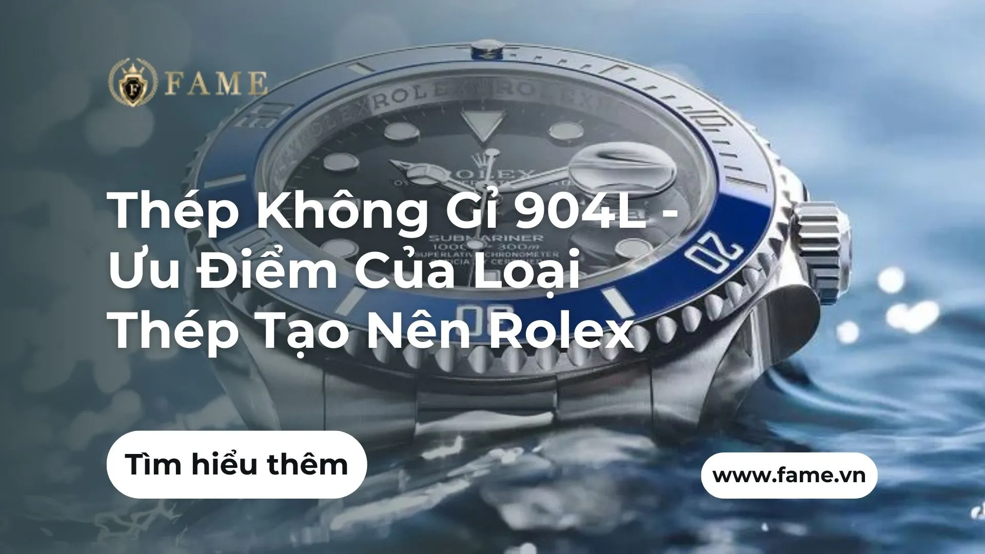 Thép Không Gỉ 904L – Ưu Điểm Của Loại Thép Tạo Nên Rolex