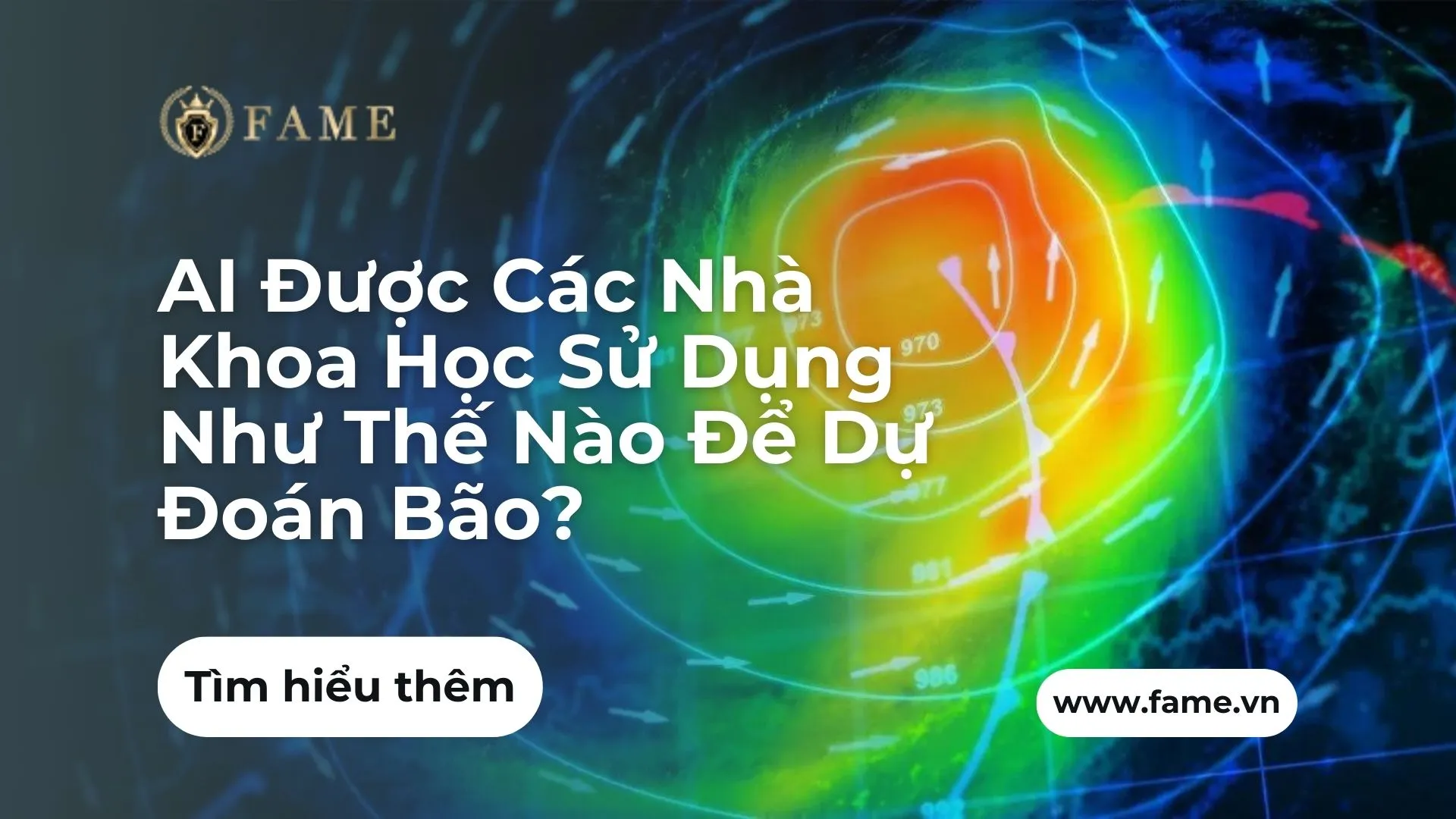 AI Được Các Nhà Khoa Học Sử Dụng Như Thế Nào Để Dự Đoán Bão?