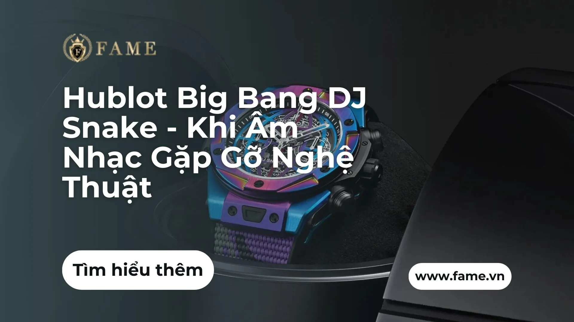 Hublot Big Bang DJ Snake – Khi Âm Nhạc Gặp Gỡ Nghệ Thuật