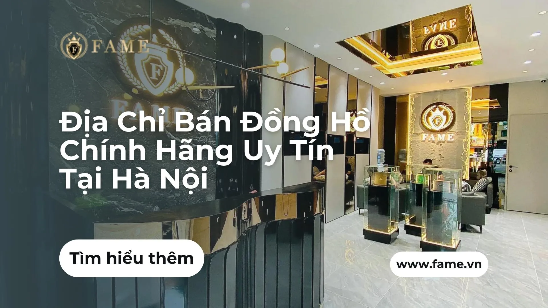 Địa Chỉ Bán Đồng Hồ Chính Hãng Tại Hà Nội