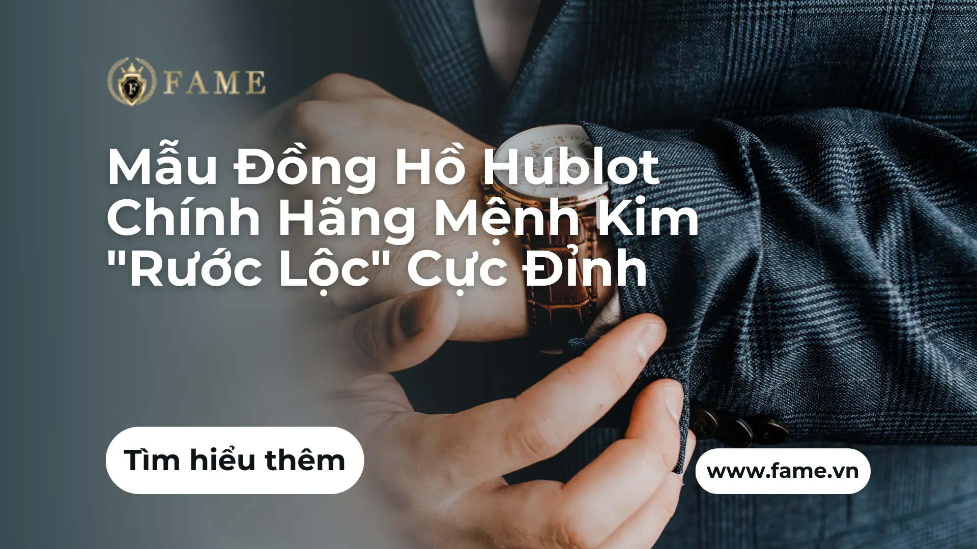 Mẫu Đồng Hồ Hublot Chính Hãng Mệnh Kim “Rước Lộc” Cực Đỉnh