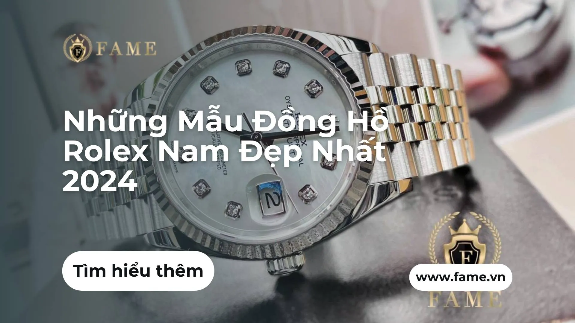 Những Mẫu Đồng Hồ Rolex Nam Đẹp Nhất 2024