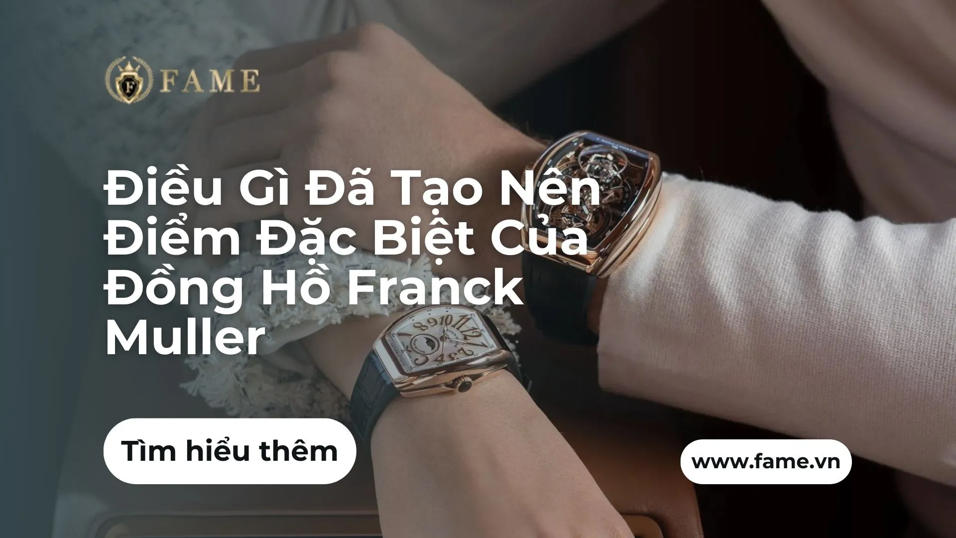 Điều Gì Đã Tạo Nên Điểm Đặc Biệt Của Đồng Hồ Franck Muller