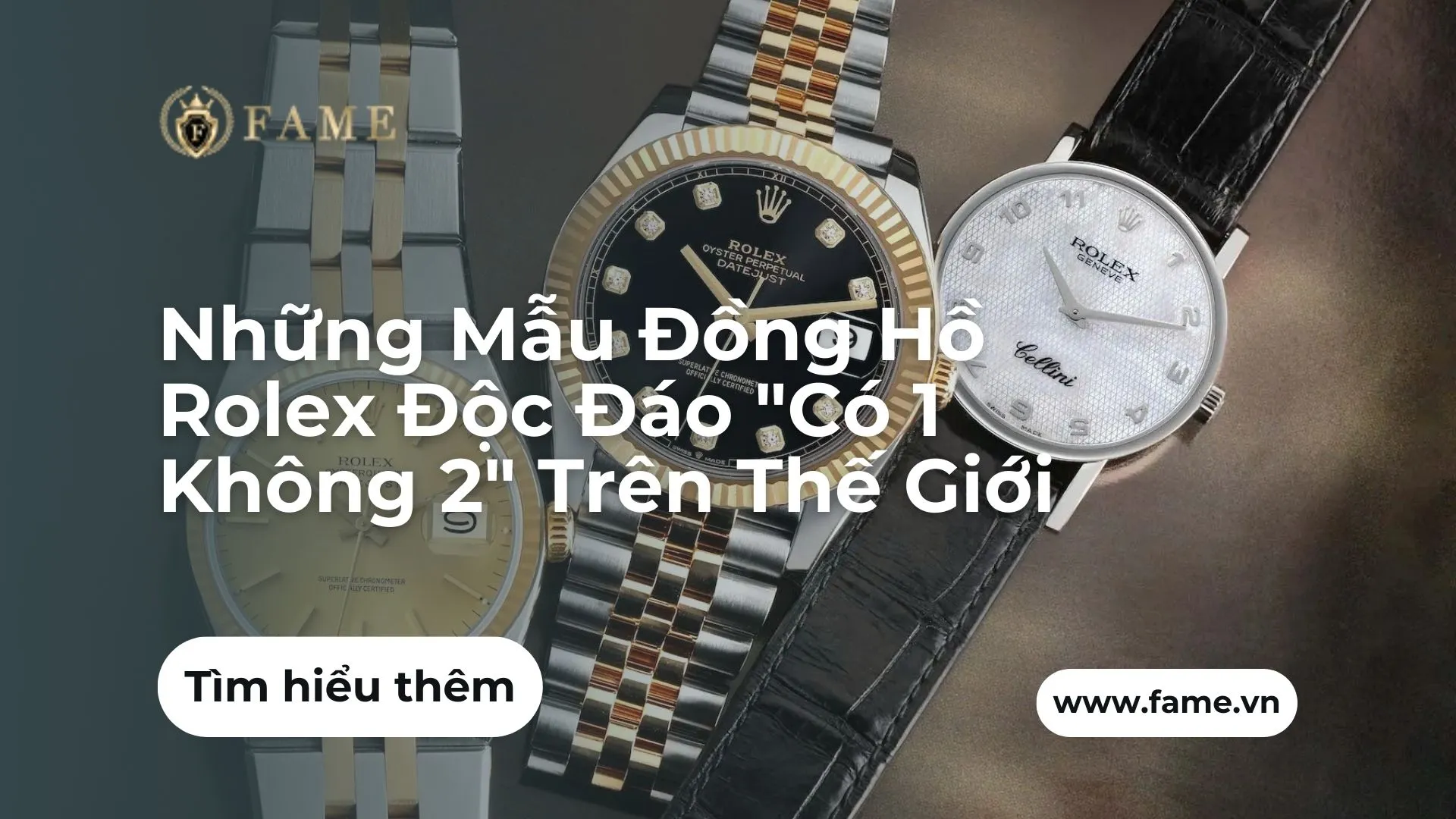 Những Mẫu Đồng Hồ Rolex Độc Đáo “Có 1 Không 2” Trên Thế Giới