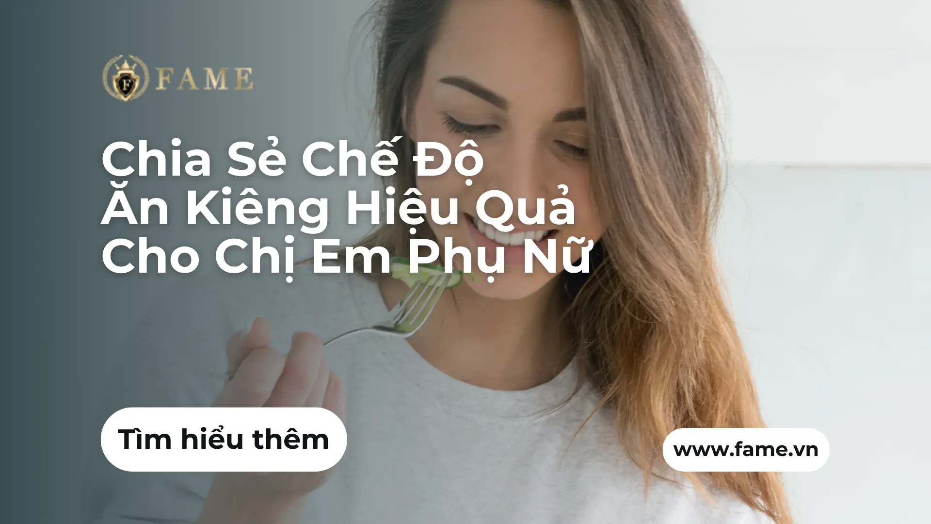 Chia Sẻ Chế Độ Ăn Kiêng Hiệu Quả Cho Chị Em Phụ Nữ