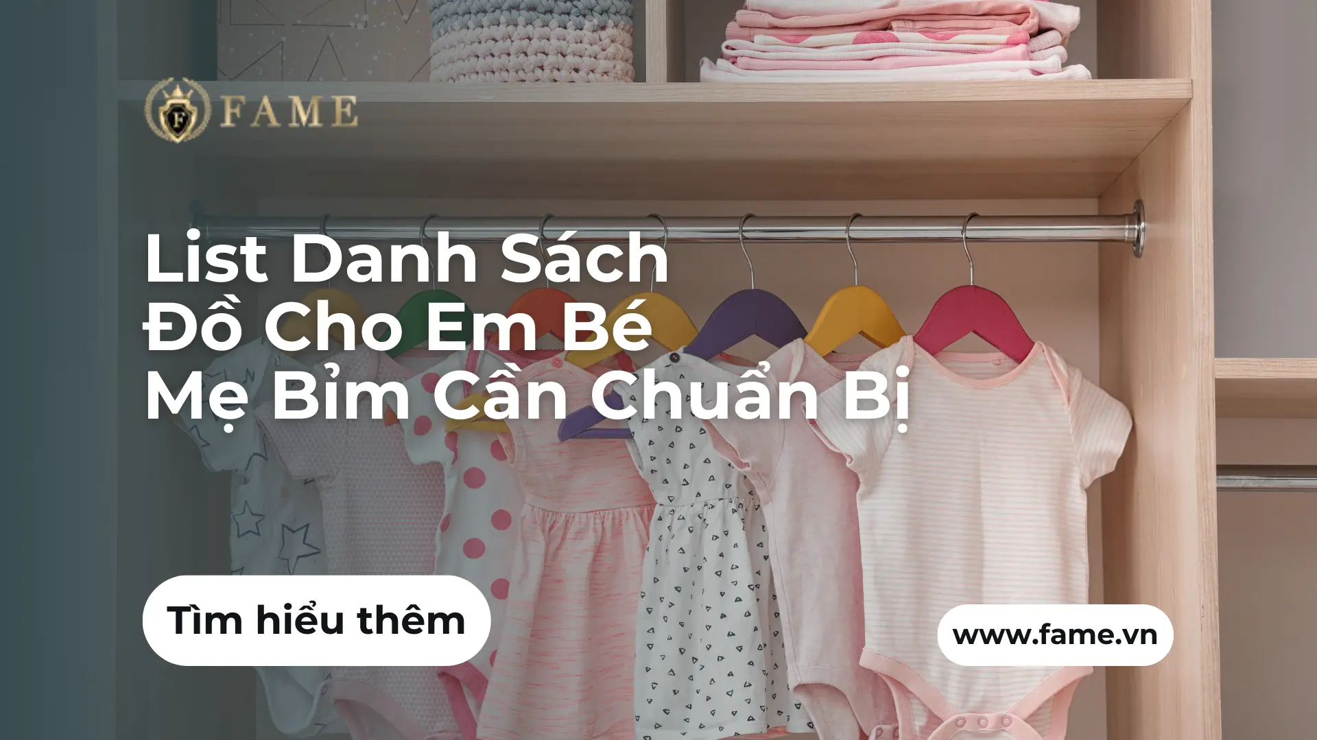 List Danh Sách Đồ Cho Em Bé Mẹ Bỉm Cần Chuẩn Bị