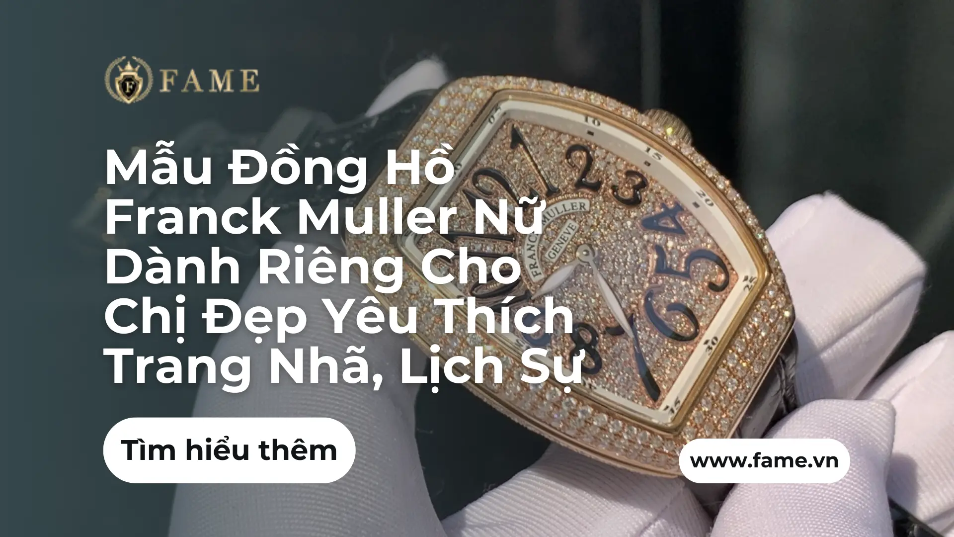 Mẫu Đồng Hồ Franck Muller Nữ Dành Riêng Cho Chị Đẹp Yêu Thích Trang Nhã, Lịch Sự