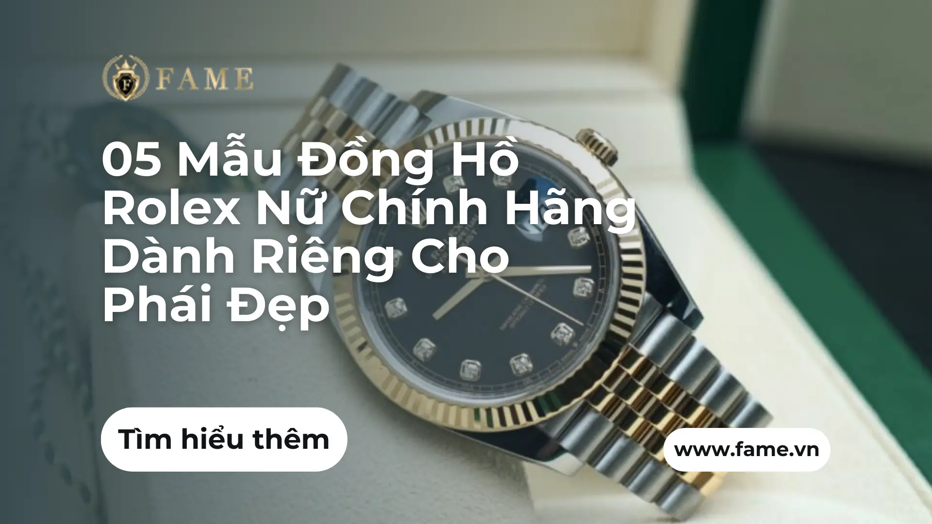 05 Mẫu Đồng Hồ Rolex Nữ Chính Hãng Dành Riêng Cho Phái Đẹp