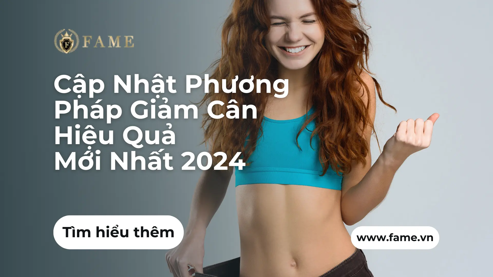 Cập Nhật Phương Pháp Giảm Cân Hiệu Quả Mới Nhất 2024